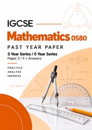 Cambridge IGCSE Mathematics 0580 Past Year Papers - Paper 2 / 4 / Full Set + Answers - 3 & 5 Year Se