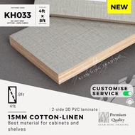 15mm Cotton-Linen 3D PVC 2-side laminated plywood (4ft x 8ft) | KH033 | Papan kayu DIY | Kiam Hing