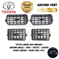 Toyota Unser 2001 Above New Model Aircond Grille • Vent • Louver • Outlet  (Front Side / Front Cente