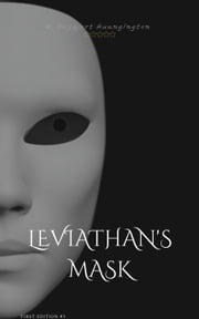 Leviathan's Mask Q. Dagbjort Huangington
