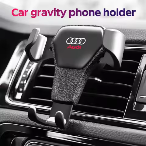 Gravity Car Phone Holder Air Vent GPS Stand Accessories For Audi sline A4 B7 B8 B9 A3 8P 8V 8L A5 A6