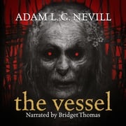 The Vessel Adam Nevill