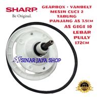 [SHARP ES-T99SJ) SET GEARBOX + VANBELT MESIN CUCI SHARP 2 TABUNG GIGI 10