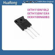 10 Pieces/Batch IXTH110N10L2 IXTH110N10 IXTH150N15X4 IXTH150N15 IXXH100N60B3 IXXH100N60 TO-247