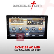 Head Unit Android Skeleton SKT-8189 7 Inch