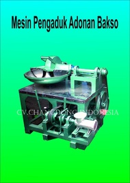 Mesin Adonan/Pengaduk Bakso