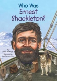Who Was Ernest Shackleton? by James Buckley Jr. (US edition, paperback)