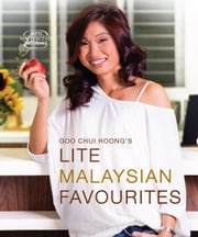Lite Malaysian Favourites Goo Chui Hoong