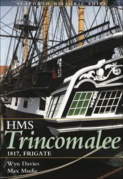 HMS Trincomalee Max Mudie