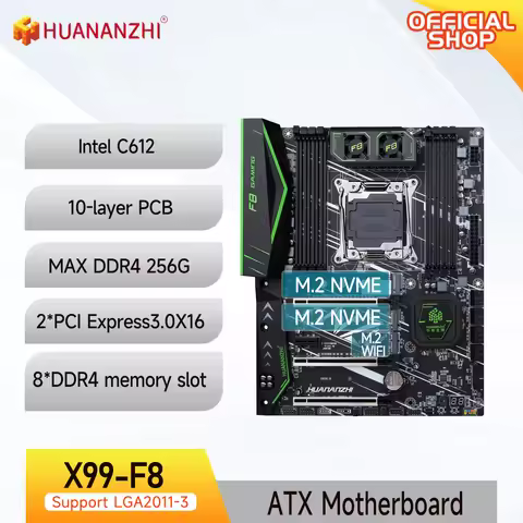HUANANZHI X99 F8 LGA 2011-3 XEON X99 Motherboard support Intel E5 All Series DDR4 RECC NON-ECC memor