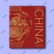 Imperial China: The Definitive Visual History - Original Import