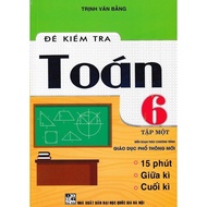 Book - Grade 6 Math Test - Volume 1 - 15 Minutes, Midterm, Final Semester - Compiled according to th