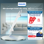 Bộ đèn âm trần Philips LED Max DL262 Max siêu mỏng- công suất (9W 12W)