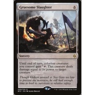 MTG : Gruesome Slaughter - BFZ - Colorless Sorcery