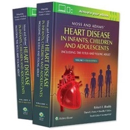 Moss & Adams' Heart Disease in infants, Children, and Adolescents : Including the Fetus and Young Ad