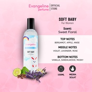EVANGELINE Perfume Eau De Perfume Baby Series Perfume Women Minyak Wangi Wanita Parfum Soft Baby 100