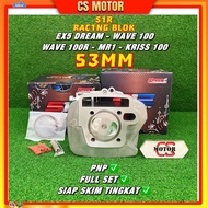 S1R BLOK EX5 DREAM 53MM - WAVE 100 WAVE 100R KRISS 100 BLOCK SIZE 53MM COMBO EX5 BLOK 53 EX5