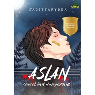 Novel; Aslan Sweet But Dangerous