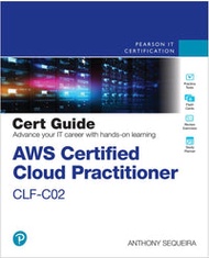 Aws Certified Cloud Practitioner Clf-C02 Cert Guide