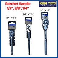 King Toyo Ratchet Handle 1/2" 3/8" 1/4"