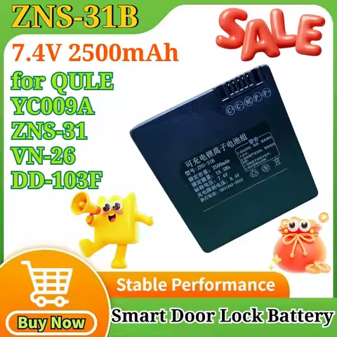 ZNS-31B/ZNS-31/ YC009A 7.4V 2500mAh for QULE YC009A ZNS-31 VN-26 DD-103F Smart Door Lock Battery Rec
