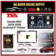 T5 DSP CarPlay◾ TSA Honda HRV 2014 - 2018 Android 9'' inch Car Player Monitor