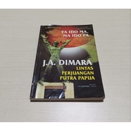 J. A. Experience OF THE LINTAS STRUGGLE OF THE MEN OF PAPUA