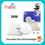 Fujibin 36W LED Downlight FREE HOLE SIZE (3"-8") MS-836 #Downlight Panel Light Ceiling Light (Round/