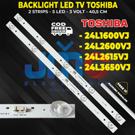 Backlight Tv Toshiba 24 Inc 24L1600VJ 24L2600 24L3650VJ 5K Lampu Led 24INC 24L1600 24L2600 24L3650 BL 24INCH