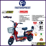 Sepeda Motor Listrik PROSTREET Lollipop Garansi Resmi orinal