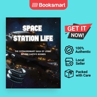 SPACE STATION LIFE - Paperback - English - 9783986520588