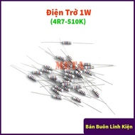 [PACK OF 10] 1W Power Resistor 5% Error Value From 4R7