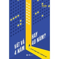 Book - Ignore 4 Years or 40 Years? - Secret to Conquering 4 Years of College - AZVietNam