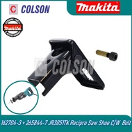 COLSON MAKITA 162704-3 + 265844-7 JR3051TK Recipro Saw Shoe C/W  Bolt