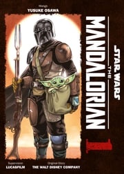 Star Wars: The Mandalorian (Manga), Band 1 The Walt Disney Company