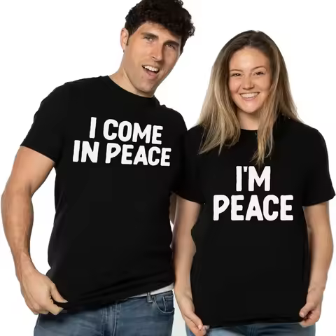 Couple I Come in Peace I Am Peace Fun Men and Women T-shirts Double Meaning Humorous Harajuku Sleeve