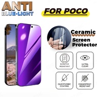 Full Version Anti-Blue Light Ceramic Film FOR POCO F7 Pro Ultra X7 C75 M6 F6 X6 K80 K70 K60 C65 F5 X