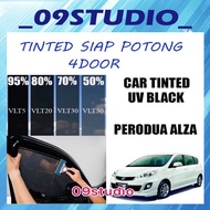 2PLY TINTED 4DOOR SIAP POTONG PERODUA ALZA CAR TINTED UV BLACK(GELAP 50%70%80%95%) TINTED KERETA
