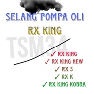 RX King oil pump hose RX King side oil pump hose RX King RX King new RX King kobra RX K RX S