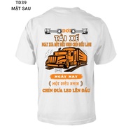 Driver's life shirt on the day of one thing, nine things, good thing today, one nine children climbi