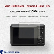 Compatible For KODAK PIXPRO FZ55 FZ45 Camera Tempered Glass 9H 2.5D LCD Screen Protector Explosio