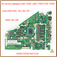 [Op009] FG543 NM-C101 FG742สำหรับ Lenovo Ideapad L340-15API L340-17API V155-15API เมนบอร์ดแล็ปท็อปที