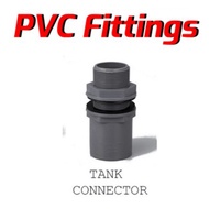 PVC Fitting / PVC Connector - Tank Connector