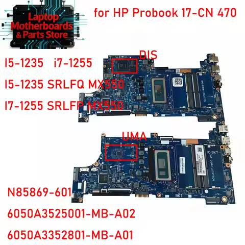 6050A3525001-MB-A02 Motherboard For HP Probook 17-CN 470 with I5-1235 I7-1255 MX550 Original 100% Te