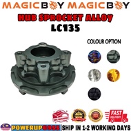 LC135 4S LC 135 MAGIC BOY HUB SPROCKET SPOKET ALLOY