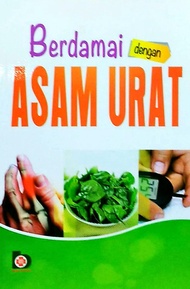 Berdamai Dengan Asam Urat