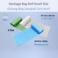 Beg Sampah (30 PCS) Small Size Garbage Bag Roll 47cm x 54cm [18 Inch x 22 Inch] / Rubbish Bag
