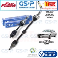  FREE GIFT  DEALER GSP DRIVE SHAFT  TOYOTA COROLLA AE101 / AE111 (AUTO/MANUAL)