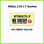 ♕ ♂ Laminated | No Credit Signage | Bawal Utang Signage