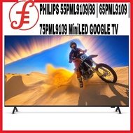 PHILIPS 55PML9109/98 | 65PML9109 | 75PML9109 MiniLED GOOGLE TV